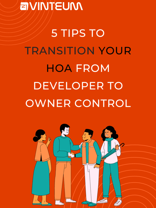 Cover of webstory 5 tipos to transition your HOA from developer to owner control with the vinteum logo and an illustration of a group of people shaking hands