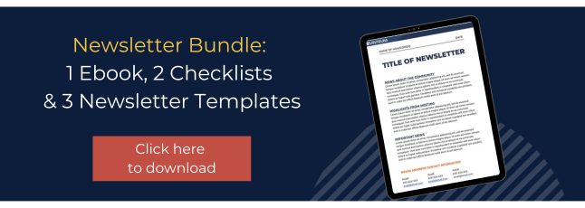 Click here to download our newsletter bundle that includes 3 templates, 1 ebook and 2 checklists